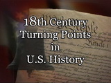 Image for 18th Century Turning Points in U.S. History