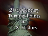 Image for 20th Century Turning Points in U.S. History