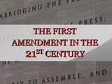 Image for The First Amendment in the 21st Century