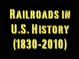 Image for Railroads in U.S. History (1830-2010)